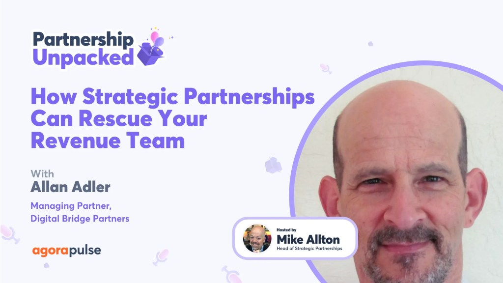 How Strategic Partnerships Can Rescue Your Revenue Team w/ Allan Adler