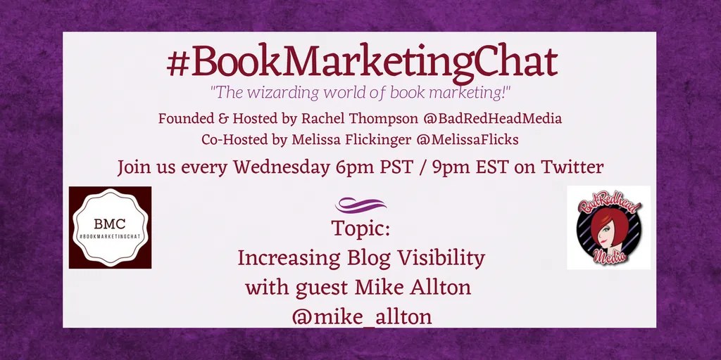 #BookMarketingChat - Increasing Blog Visibility