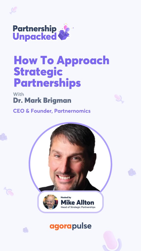 How To Approach Strategic Partnerships and New Opportunities w/ Dr. Mark Brigman