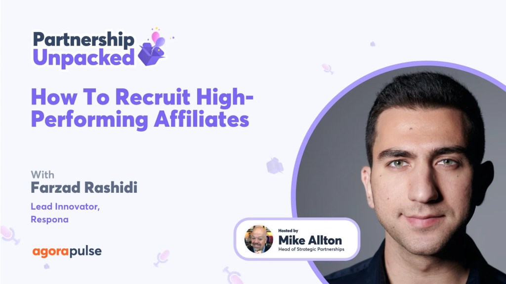 How To Recruit High-performing Affiliates w/ Farzad Rashidi