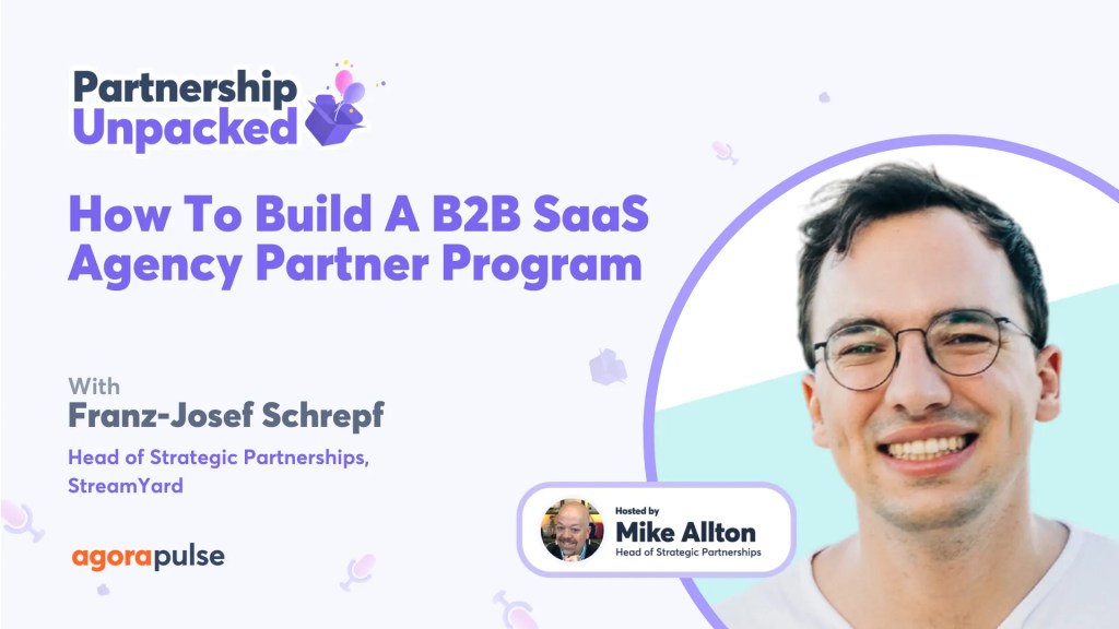 How To Build A B2B SaaS Agency Partner Program w/ Franz-Josef Schrepf