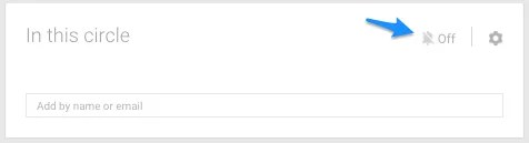 Turn On Google+ Circle Notifications