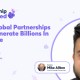 How Global Partnerships Can Generate Billions In Revenue