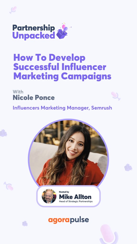 How To Develop Successful Influencer Marketing Campaigns w/ Nicole Ponce