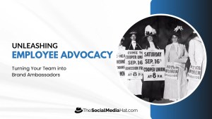 Unleashing Employee Advocacy