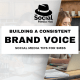 Building A Consistent Brand Voice