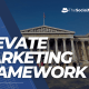 Elevate Marketing Framework