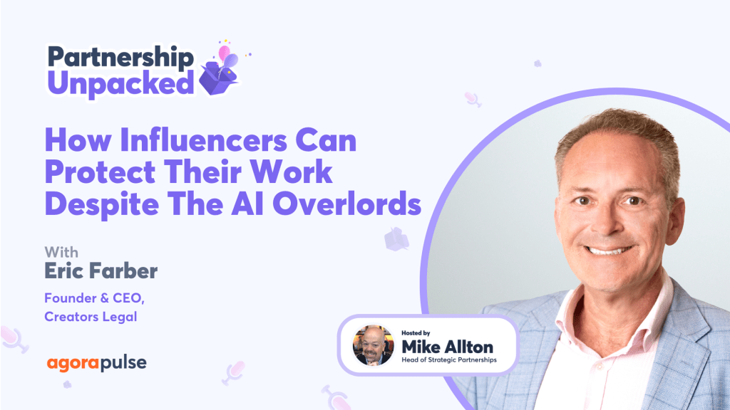 How Influencers Can Protect Their Work Despite The AI Overlords w/ Eric Farber