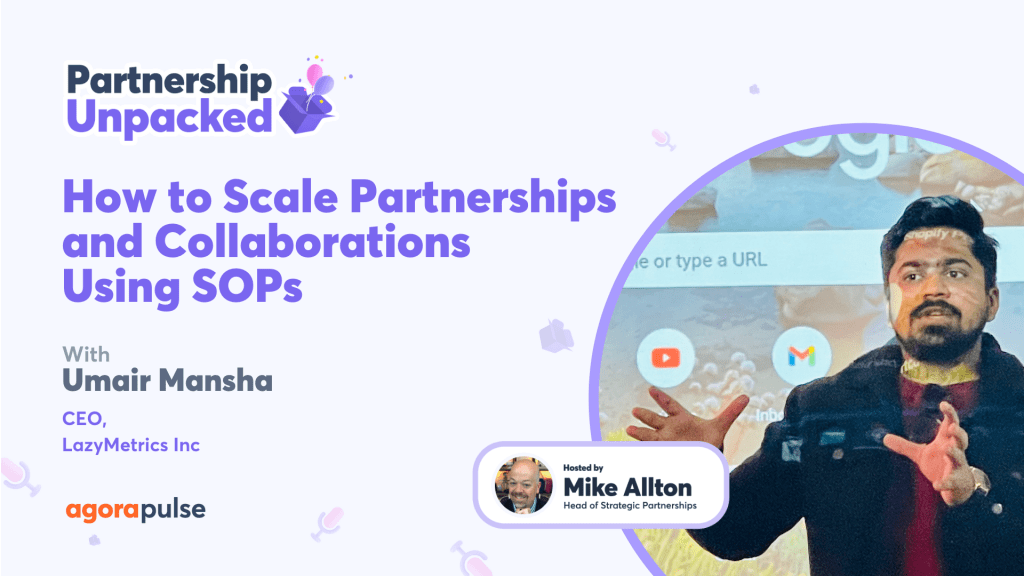 How to Scale Partnerships and Collaborations Using SOPs w/ Umair Mansha